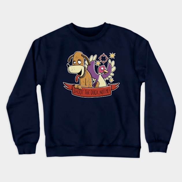 Shoot The Duck! Crewneck Sweatshirt by mattsinor